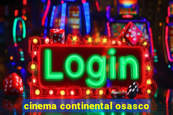 cinema continental osasco